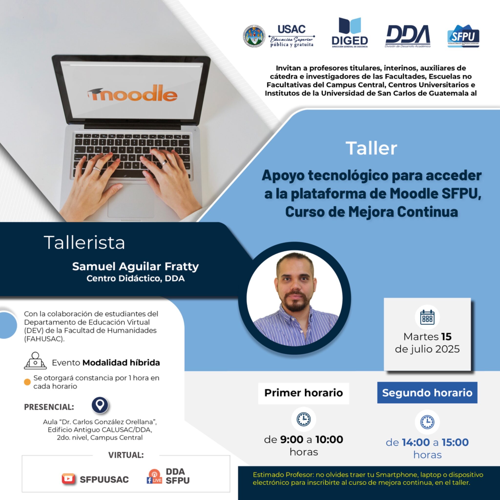 Afiche Apoyo tecnológico para acceder a la plataforma de Moodle SFPU - 15 Julio 2025