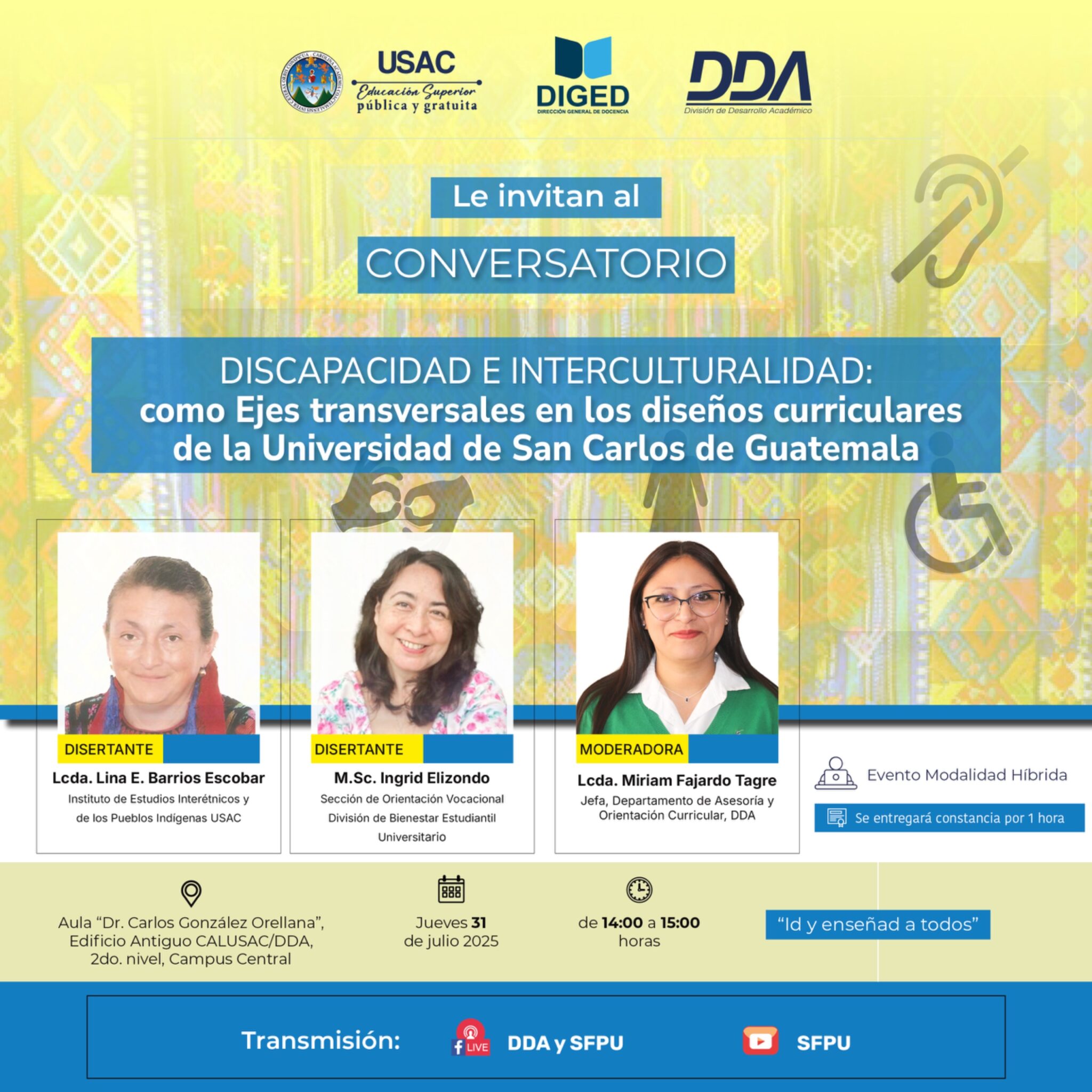 Afiche Conversatorio Discapacidad e Interculturalidad como ejes transversales en los diseños curriculares de la USAC 31-07-2025