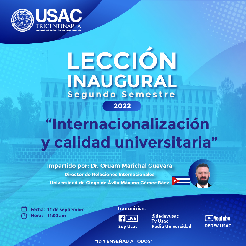 Lección Inaugural USAC 2022, segundo semestre