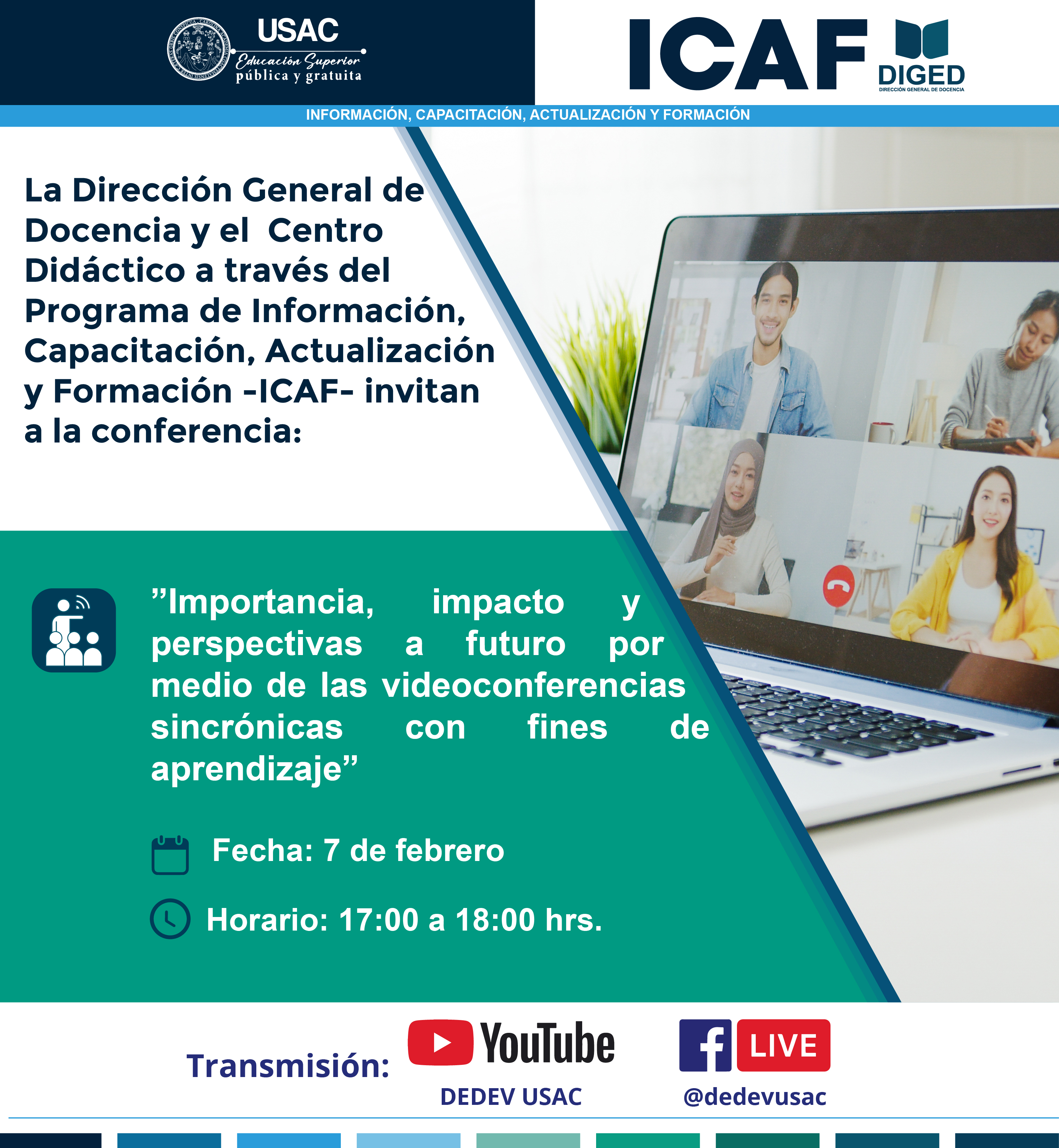  -ICAF-  Importancia, Impacto y perspectivas a futuro por medio de las videoconferencias sincrónicas con fines de aprendizaje